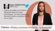 #tweetclash : #Fabius, tourisme et travail... le dimanche