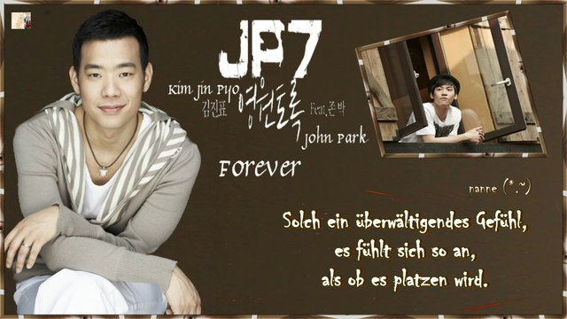 Kim Jin Pyo ft. John Park - Forever k-pop [germen sub]
