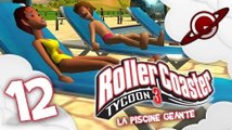 Roller Coaster tycoon 3 | Let's Play #12: La Piscine Géante [FR]