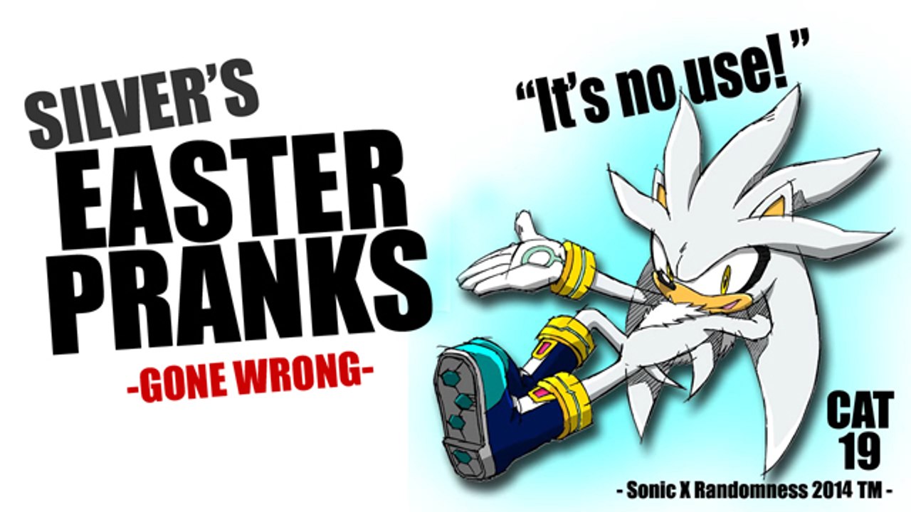 SILVER'S EASTER PRANK 2014