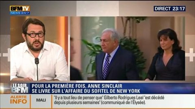 Le Soir BFM: Anne Sinclair se livre pour la première sur l'affaire de Sofitel de New York - 22/04 4/5
