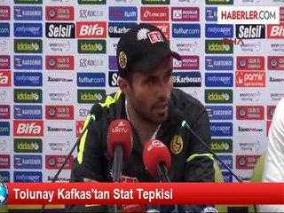 Tolunay Kafkas'tan Stat Tepkisi