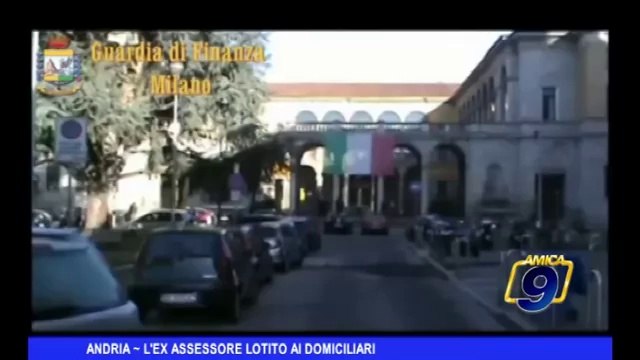 Andria | L'Ex Assessore Lotito ai domiciliari