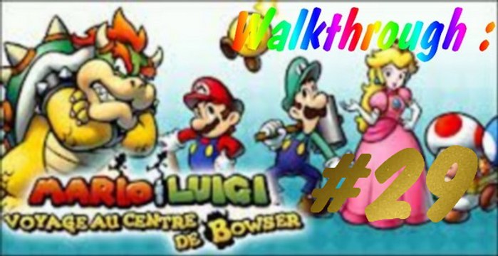 (WT) Mario et Luigi - Voyage au Centre de Bowser [29] : La Création de Bowser Noir