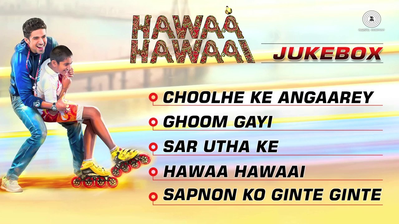 Hawaa Hawai Complete Songs Collection MP4 - Jukebox