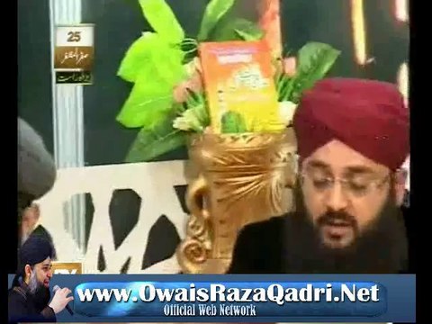 Naat Sarwar Kahon Ke Malik By Hazrat Owais Raza Qadri Sb