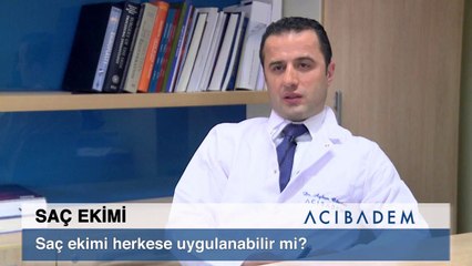 Saç ekimi herkese uygulanabilir mi ?