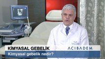 Kimyasal gebelik nedir?