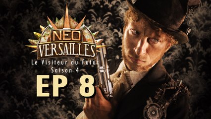 Le Visiteur du Futur - Neo-Versailles - 4x08 - Les Ficelles