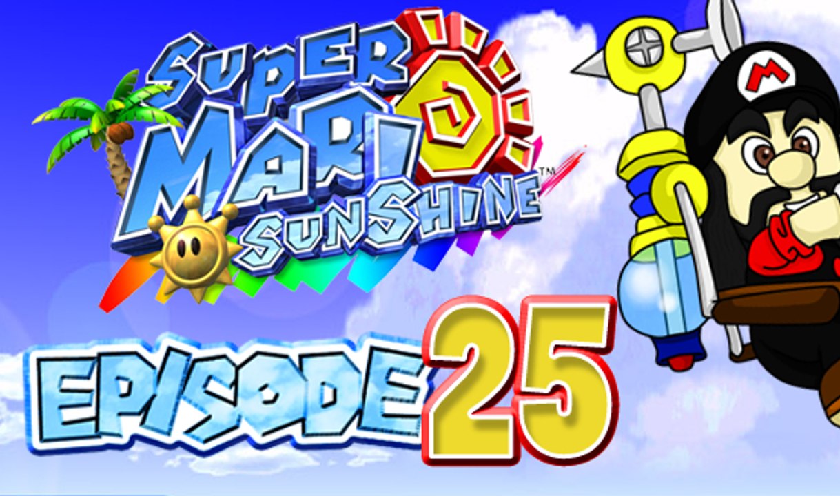 [WT] Super Mario Sunshine #25 [FIN]