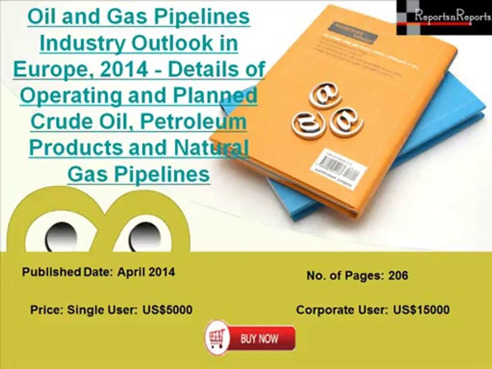 Europe Oil and Gas Pipelines Industry