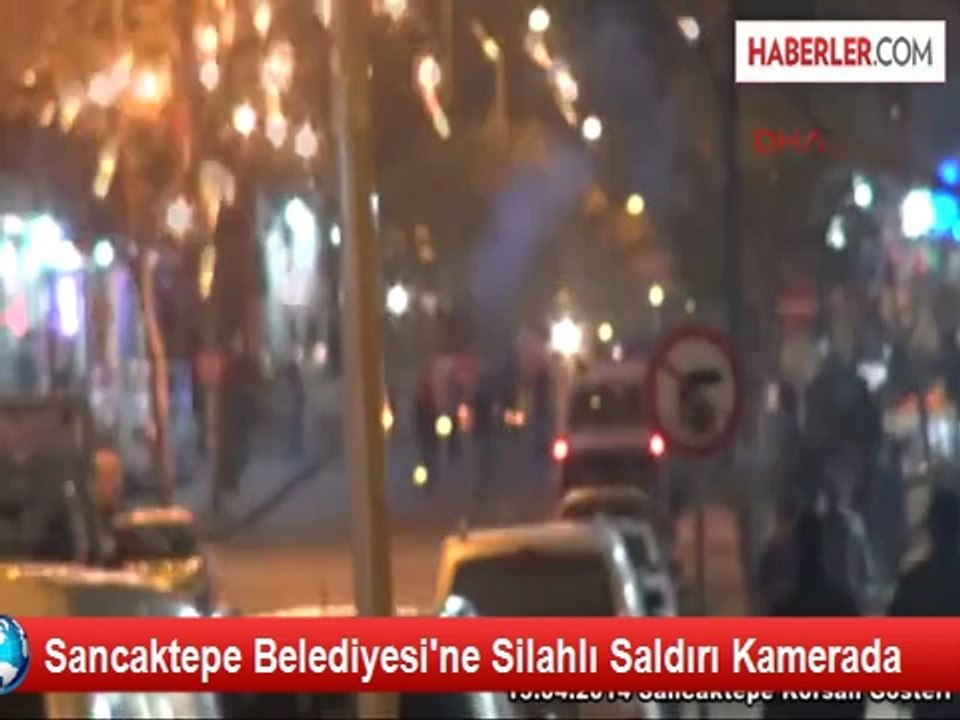 Sancaktepe Belediyesi'ne Silahlı Saldırı Kamerada