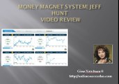 Money Magnet System-Jeff HuntMoney Magnet System Review