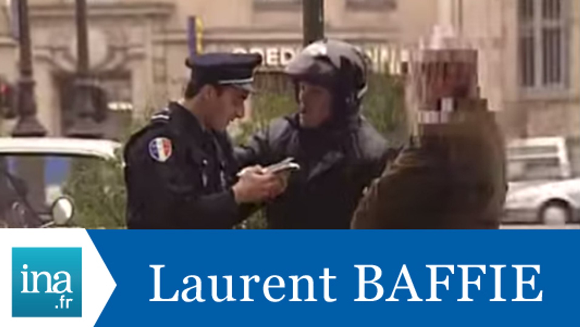 Caméra cachée Laurent Baffie Pascal Sellem "Agression d'un flic" - Archive  INA - Vidéo Dailymotion