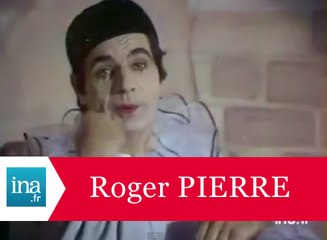 Roger Pierre "L'amour et l'eau fraiche" - Archive vidéo INA