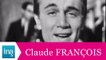 Claude François "Belles ! Belles ! Belles !" (live officiel) - Archive INA