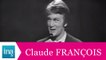 Claude François "Belles, belles, belles" (live officiel) - Archive INA