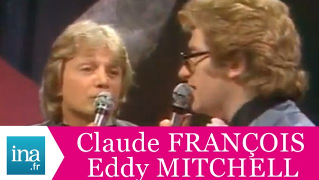 Claude François et Eddy Mitchell Le jardin extraordinaire - (live officiel) Archive INA