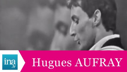 Hugues Aufray "C'est pas la peine" (live officiel) - Archive INA