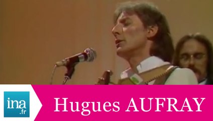 Hugues Aufray "La fille du Nord" (live officiel) - Archive INA