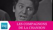 Les Compagnons de la Chanson "La valse des lilas" (live officiel) - Archive INA