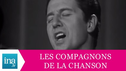 Les Compagnons De La Chanson "Le temps des étudiants" (live officiel) - Archive INA