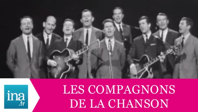Les Compagnons De La Chanson Les aventuriers (live officiel) - Archive INA