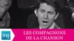 Les Compagnons De La Chanson "La Mamma" (live officiel) - Archive INA
