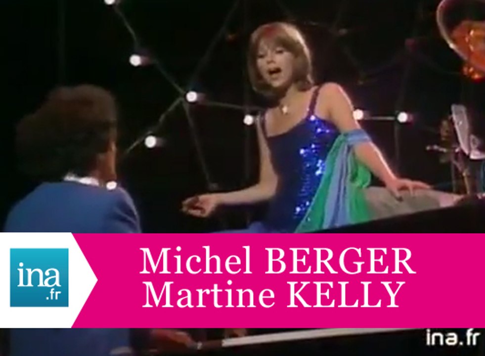 Michel Berger et Martine Kelly "Dans un bon show" (live officiel) - Archive INA