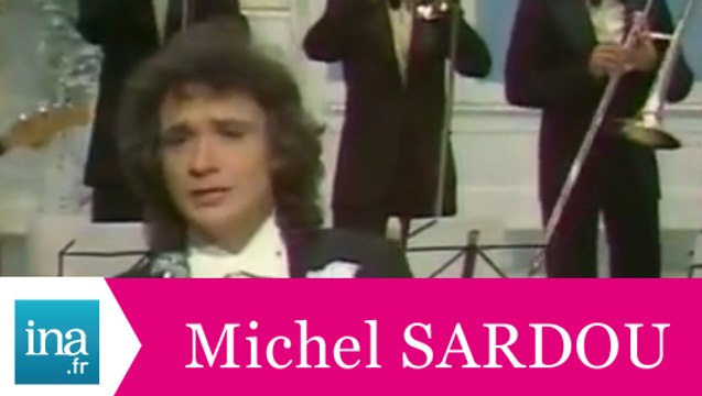 Michel Sardou On a le beguin pour Célestin (live officiel) - Archive INA