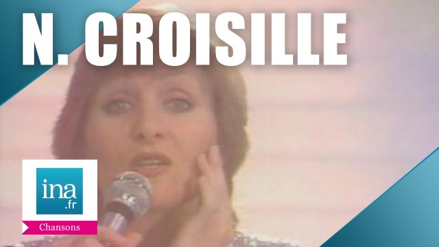 Nicole Croisille Une femme avec toi (live officiel) | Archive INA