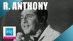 Richard Anthony "C'est pour toi seigneur" (live officiel) - Archive INA
