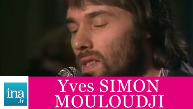 Yves Simon et Mouloudji Les Enfants qui s'aiment (live officiel) - Archive INA