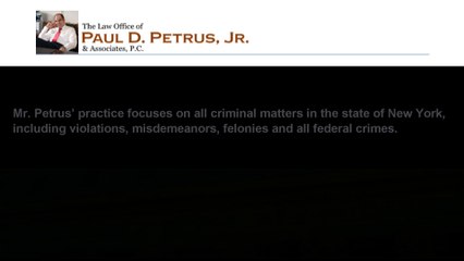 Paul D. Petrus, Jr. – Criminal Defense Lawyer in New York