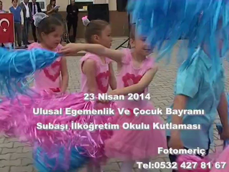 23 Nisan 2014 Subaşı İlköğretim Okulu Kutlaması