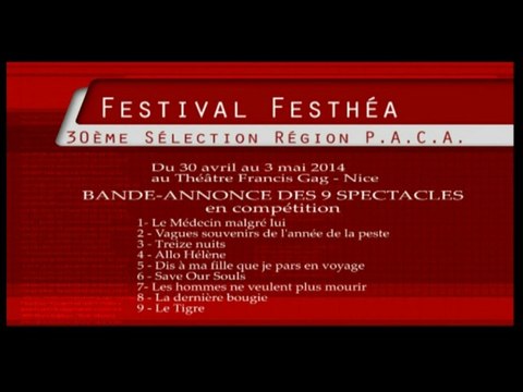 FESTIVAL FESTHEA Région PACA bande annonce 2014