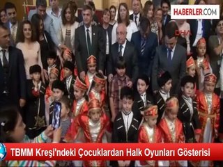 TBMM Kreşi'ndeki Çocuklardan Halk Oyunları Gösterisi