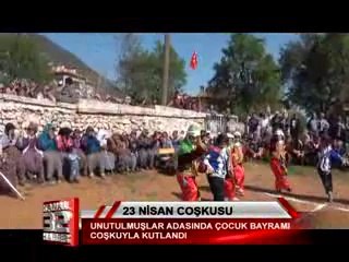Unutulmuşlar adasında Çocuk Bayramı coşkuyla kutlandı