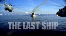 The Last Ship - Extented Trailer - Series Michael Bay [VO|HD]