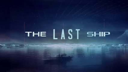 The Last Ship - Teaser Trailer - Series Michael Bay [VO|HD]