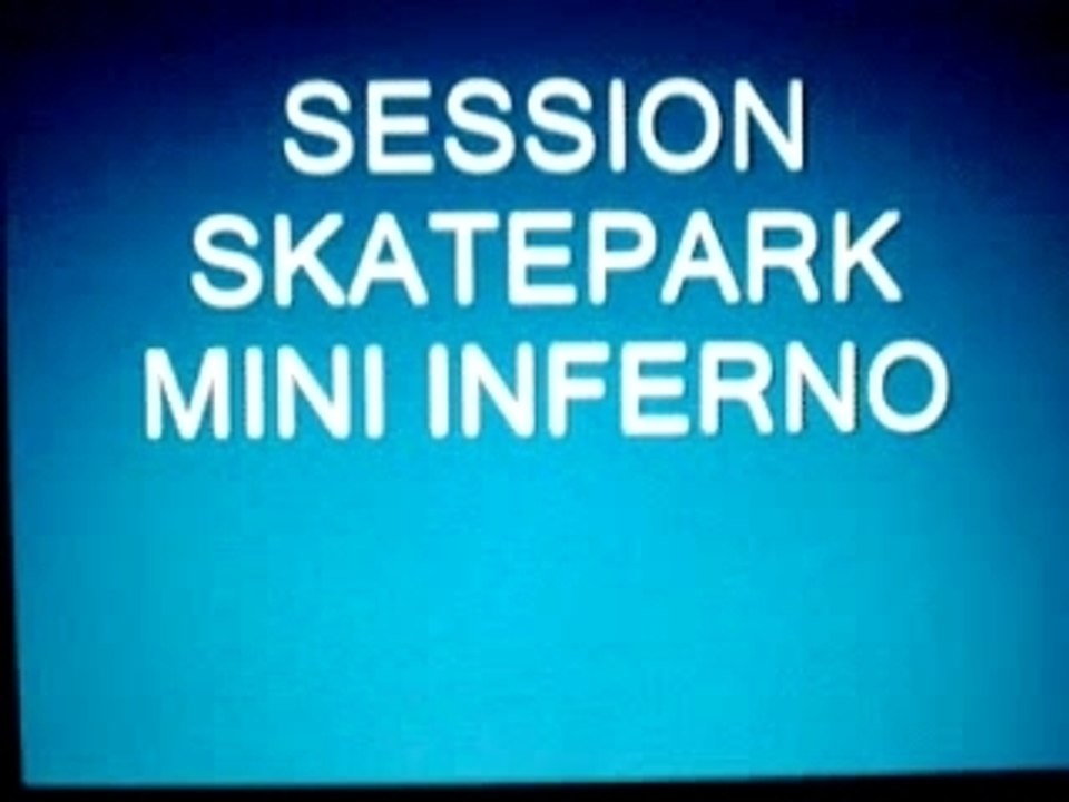 Session mini inferno skate park