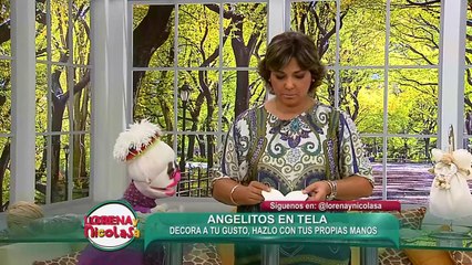 Lorena y Nicolasa: aprende a elaborar y decorar ángeles de tela (1/2)