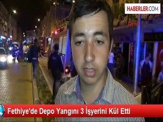 Fethiye'de Depo Yangını 3 İşyerini Kül Etti