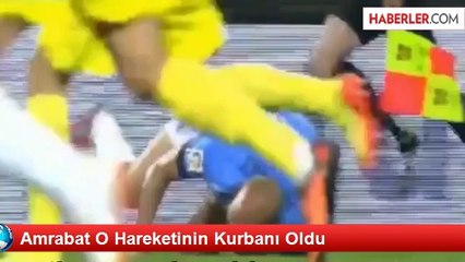 Amrabat O Hareketinin Kurbanı Oldu