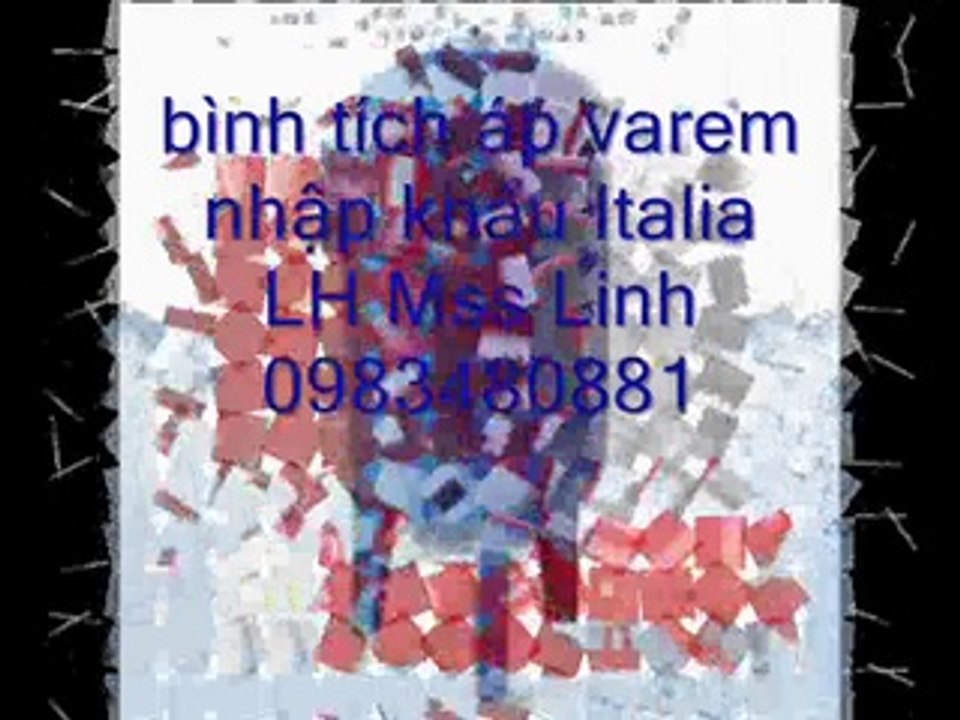 LH 0983480881, bình tích áp varem 200l, bình tích áp Varem 300l