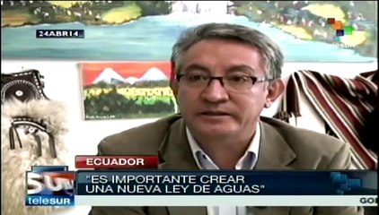 Finalizan audiencias de la Ley de Recursos Hídricos en Ecuador