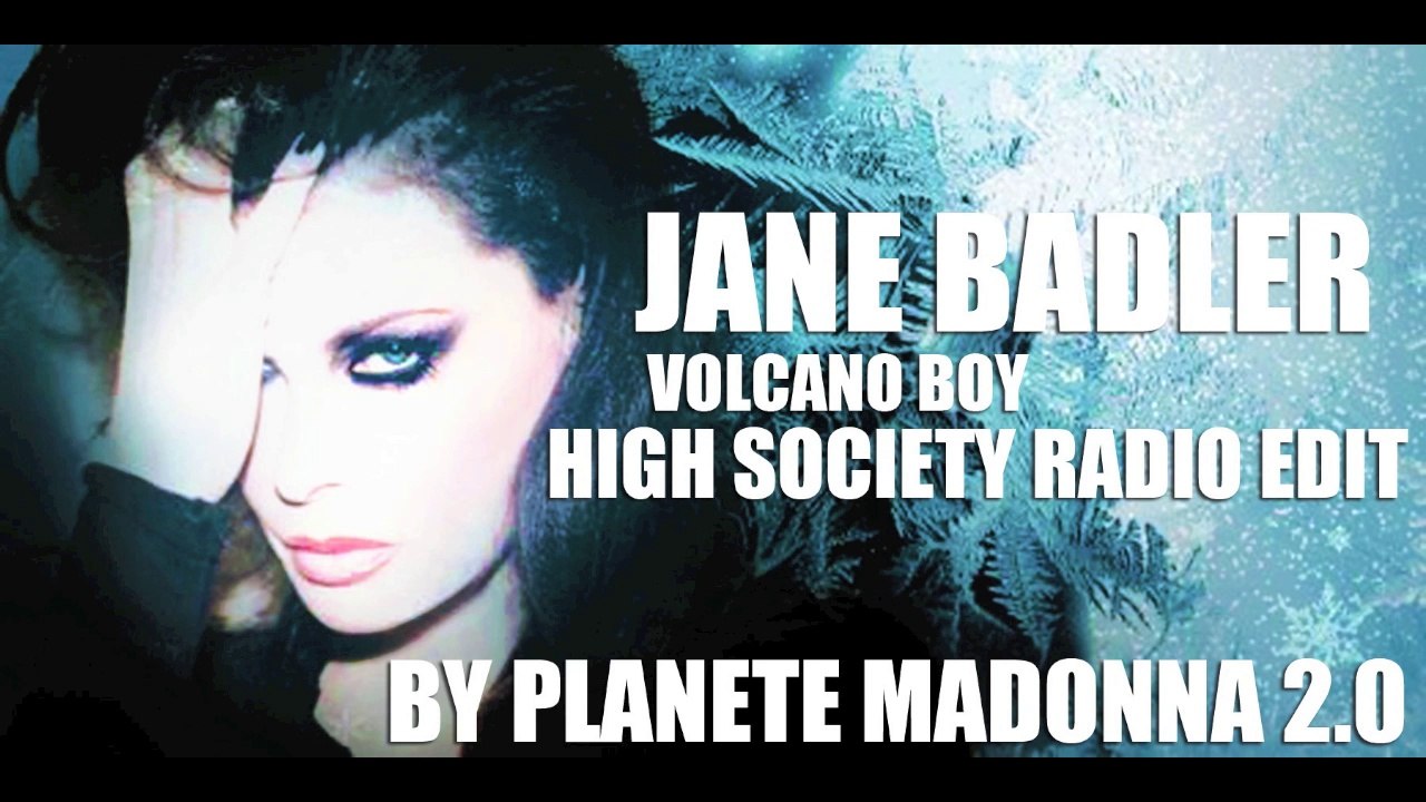 Volcano Boy (High Society Radio Edit by Planete Madonna 2.0)