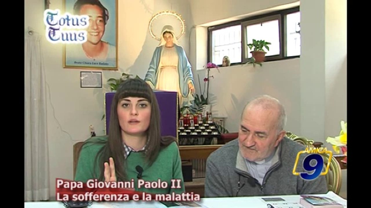 Papa Giovanni Paolo II | La sofferenza e la malattia