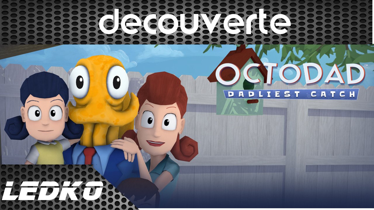 [PS4] Octodad Dadliest Catch (Decouverte)