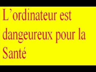 Ordinateur dangeureux